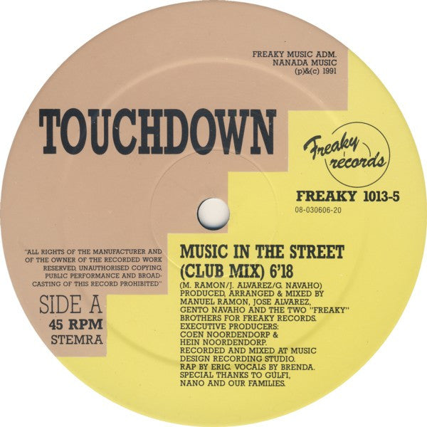 Touchdown (2) : I Hear Music In The Street (12", Maxi)