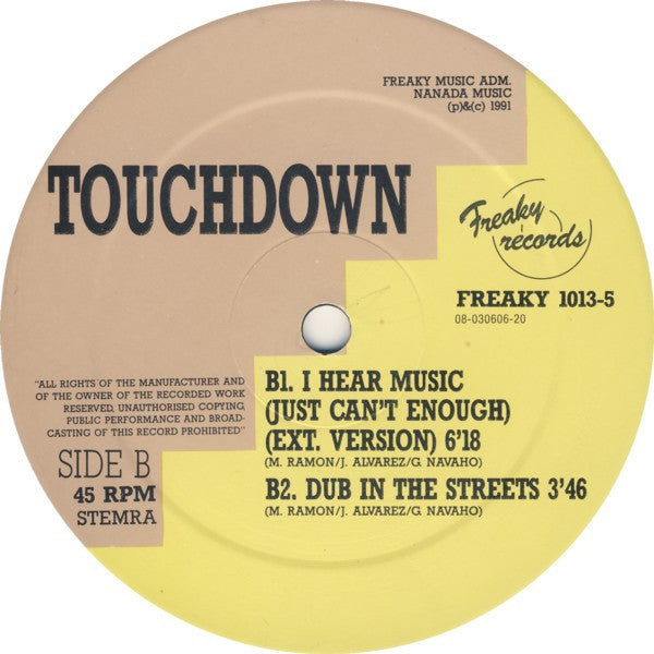 Touchdown (2) : I Hear Music In The Street (12", Maxi)