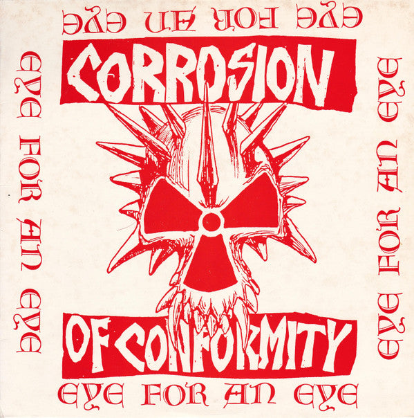 Corrosion Of Conformity : Eye For An Eye (LP, Album)