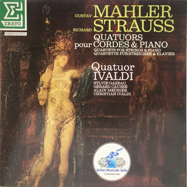 Gustav Mahler / Richard Strauss - Quatuor Ivaldi : Quatuors Pour Cordes & Piano (LP, Gat)