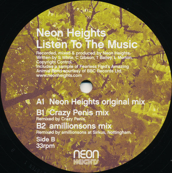 Neon Heights : Listen To The Music (12")