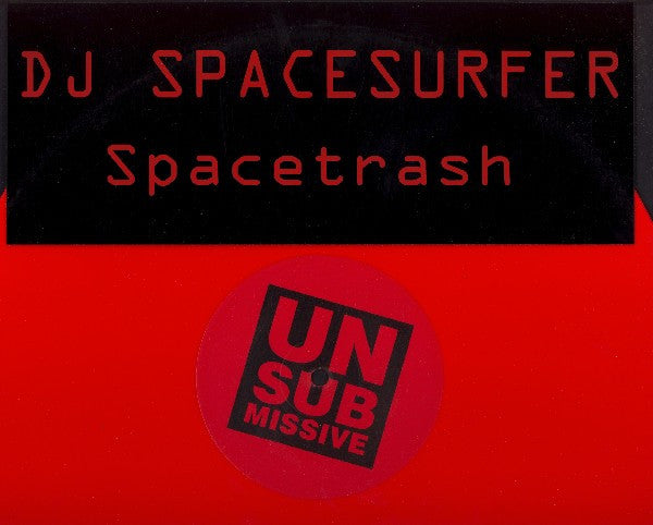 DJ Spacesurfer : Spacetrash (12", Red)