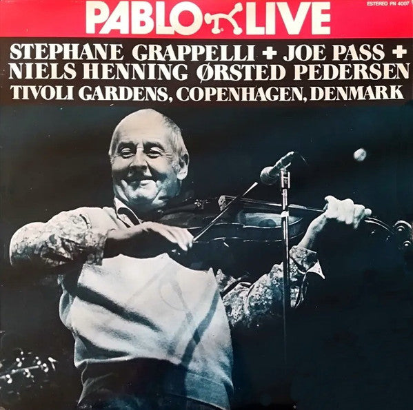 Stéphane Grappelli + Joe Pass + Niels-Henning Ørsted Pedersen : Tivoli Gardens, Copenhagen, Denmark (LP, Album)