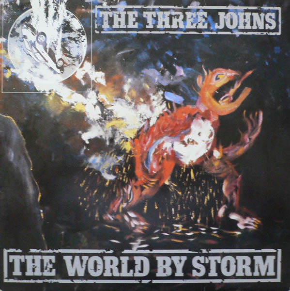 The Three Johns : The World By Storm (LP, Album + 7", EP)