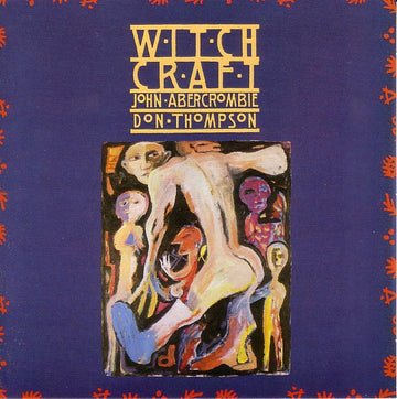 John Abercrombie, Don Thompson (2) : Witchcraft (LP, Album)