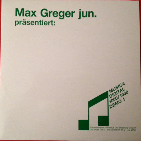 Max Greger Jr. : Präsentiert Musica Digital 1000 / 1030 Demo 1 (12", MiniAlbum)