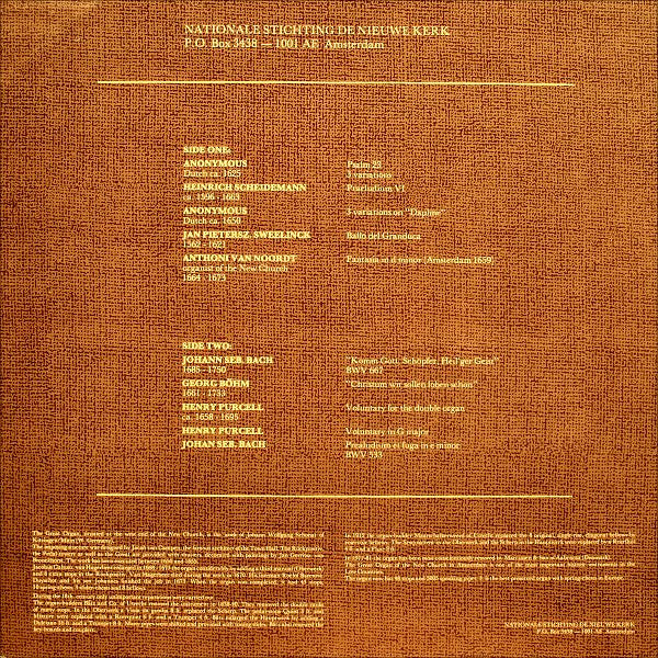 Gustav Leonhardt - Jan Pieterszoon Sweelinck • Heinrich Scheidemann • Anthoni Van Noordt • Georg Böhm • Henry Purcell • Johann Sebastian Bach : Gustav Leonhardt Plays The Schonat - Van Hagerbeer - Organ Of The New Church In Amsterdam (LP, Album, Ltd)