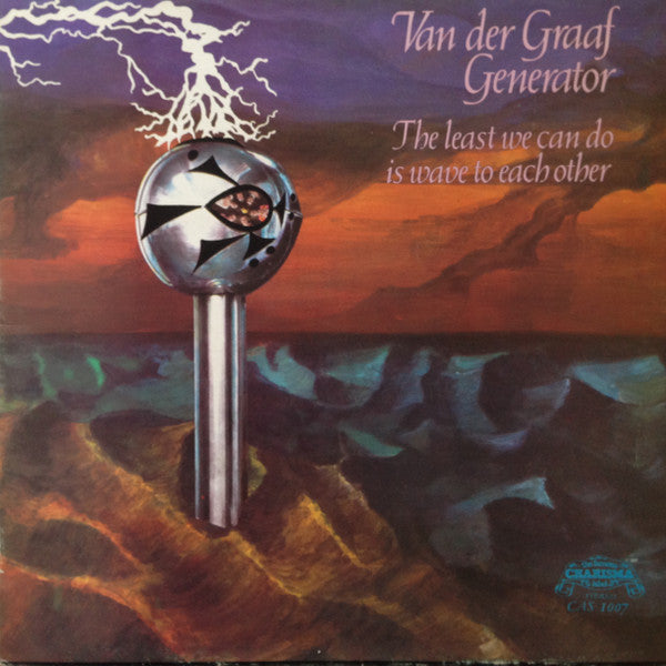 Van Der Graaf Generator : The Least We Can Do Is Wave To Each Other (LP, Album, RE, Sma)