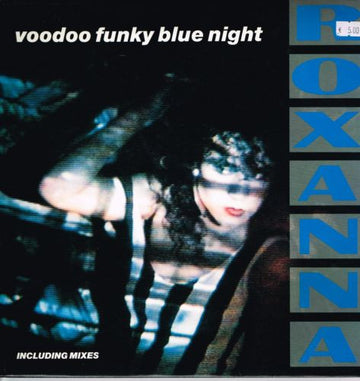 Roxanna : Voodoo Funky Blue Night (12")