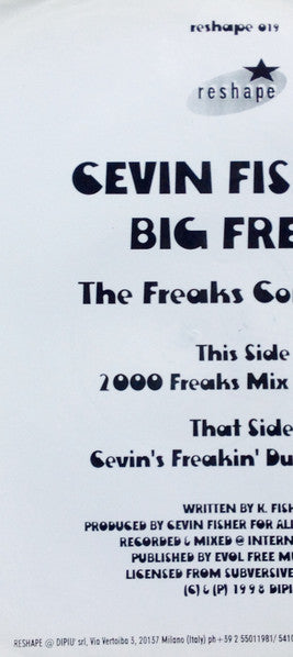 Cevin Fisher's Big Freak : The Freaks Come Out (12", W/Lbl)