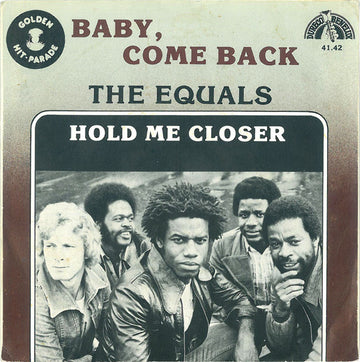 The Equals : Baby, Come Back / Hold Me Closer (7", Single)