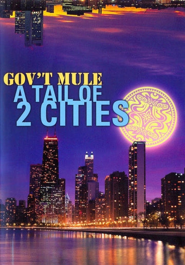 Gov't Mule : A Tail Of 2 Cities (2xDVD-V, Multichannel, PAL)