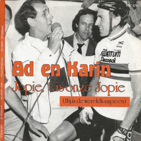 Ad & Karin : Jopie, 't Is Onze Jopie (Hij Is Wereldkampioen) (7", Single)