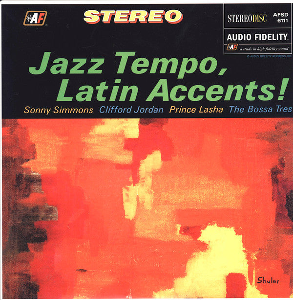 Sonny Simmons, Clifford Jordan, Prince Lasha, Bossa Três : Jazz Tempo, Latin Accents! (LP, Album, RE)