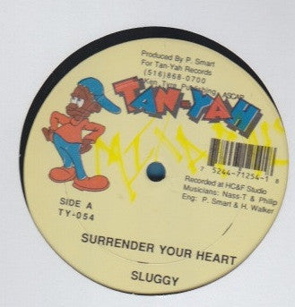 Sluggy Ranks / Daddy Lizard : Surrender Your Heart / Yu A Mad Me (12")