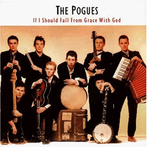 The Pogues : If I Should Fall From Grace With God (CD, Album)