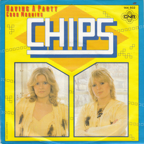 Chips (4) : Having A Party (7", Single)