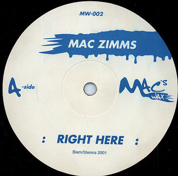 Mac Zimms : Right Here (12")