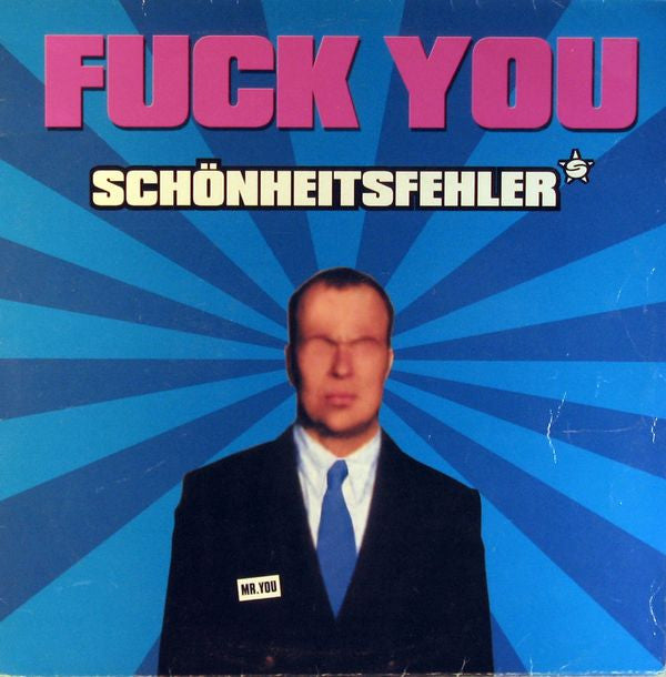 Schönheitsfehler : Fuck You (12", Single)