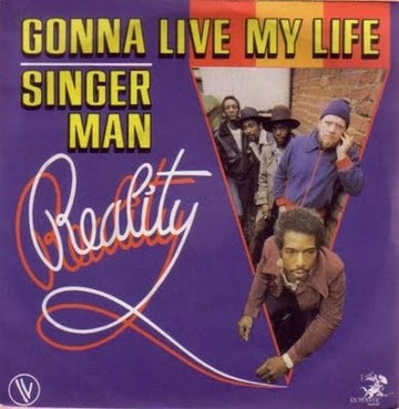 Reality (11) : Gonna Live My Life / Singer Man (7", Single)