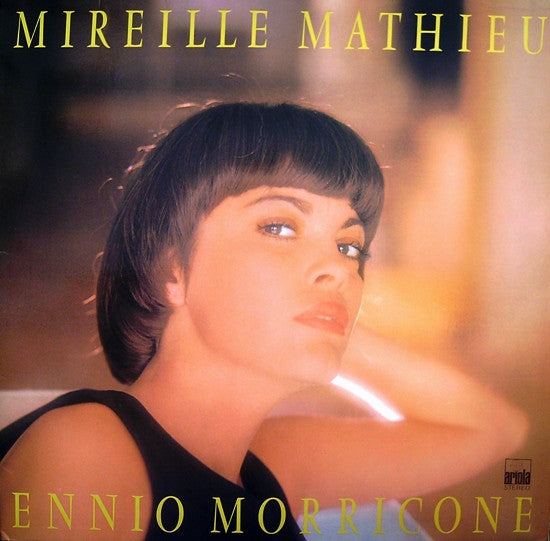 Mireille Mathieu / Ennio Morricone : Mireille Mathieu Singt Ennio Morricone (LP, Album, Gat)