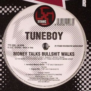 Tuneboy : Money Talks Bullshit Walks (12")