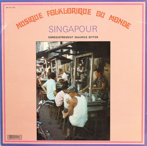 Maurice Bitter : Singapour (LP, Album, RE)