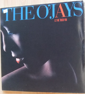 The O'Jays : Let Me Touch You (LP, Album)