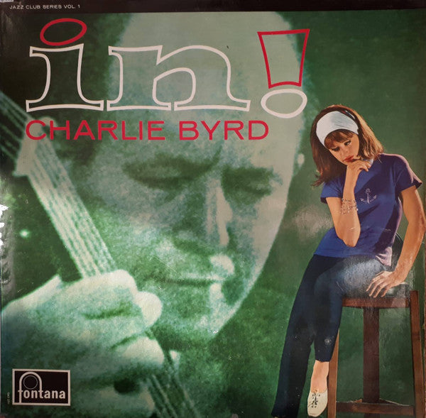 Charlie Byrd : In! (LP, Comp)