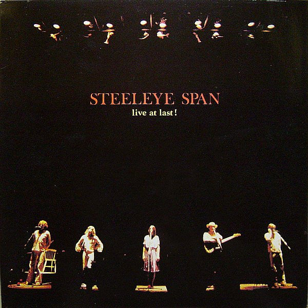 Steeleye Span : Live At Last! (LP, Album)