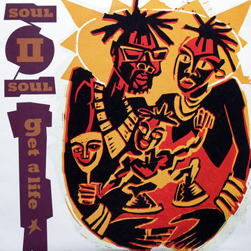 Soul II Soul : Get A Life (12")