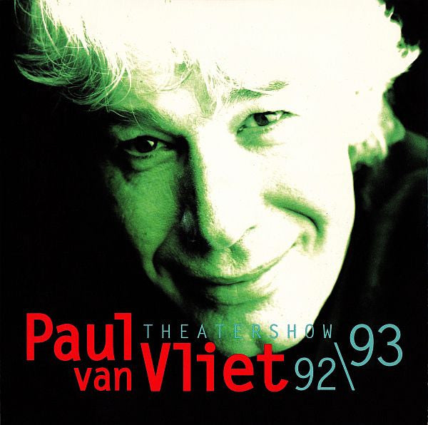 Paul van Vliet (2) : Theatershow 92 / 93 (CD, Album)