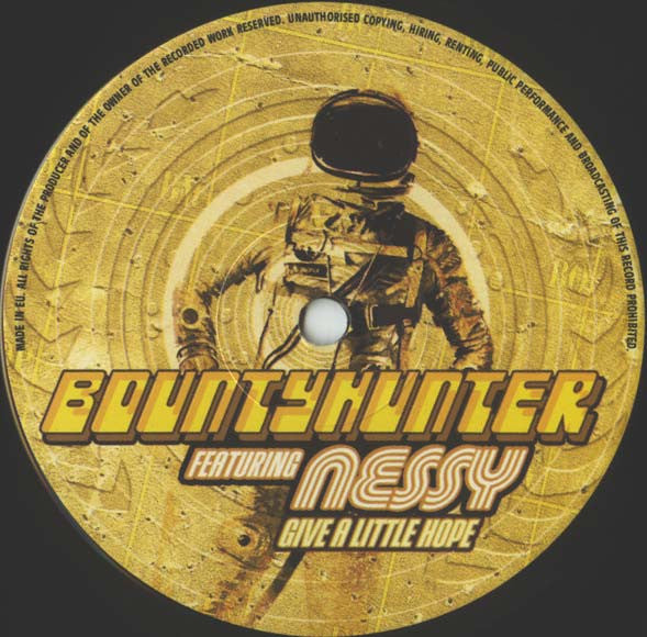 DJ Bountyhunter Featuring Nessy : Give A Little Hope (12")