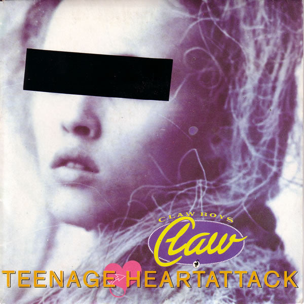 Claw Boys Claw : Teenage Heartattack (7", Single)