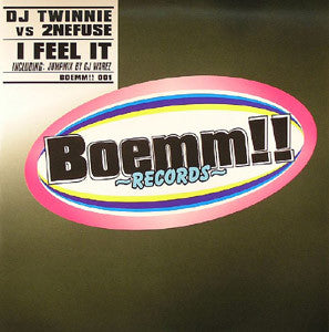 DJ Twinnie vs. 2Nefuse : I Feel It (12")