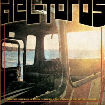 del-Toros : The Hottest Places In Hell Are Reserved For Those Who In Times Of Great Moral Crisis Maintain Their Neutrality (LP, Album + CD, Album)