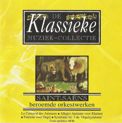 Camille Saint-Saëns : Saint-Saens Beroemde Orkestwerken (CD, Comp)