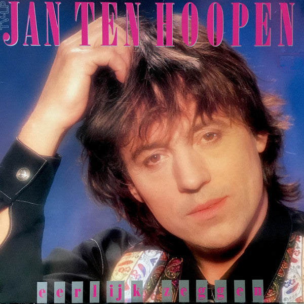 Jan Ten Hoopen : Eerlijk Zeggen (LP, Album)