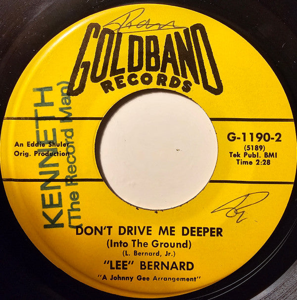 Lee Bernard : Getting Out Of Town / Don't Drive Me Deeper (Into The Ground) (7", Single)
