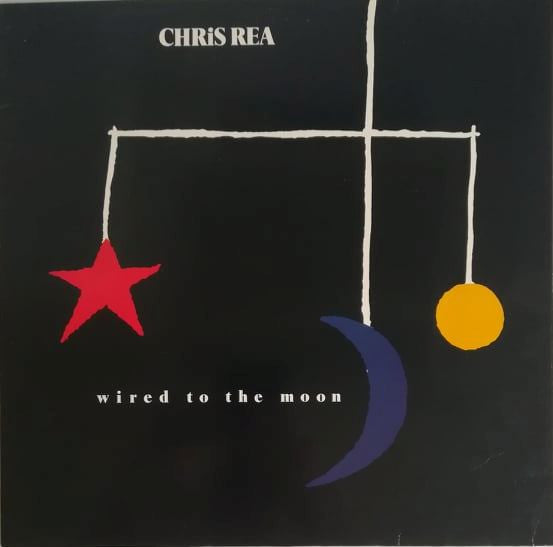 Chris Rea : Wired To The Moon (LP, Album)
