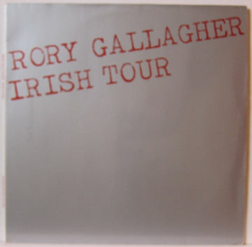 Rory Gallagher : Irish Tour (2xLP, Album, RE)