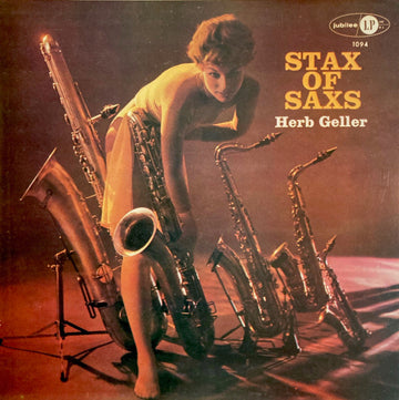 Herb Geller : Stax Of Saxs (LP, Album, M/Print, RE)