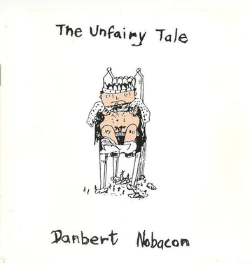 Danbert Nobacon : The Unfairy Tale  (CD, Album)