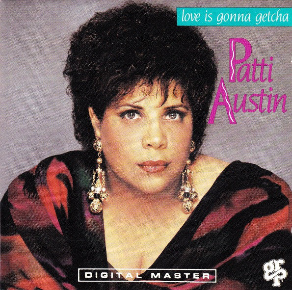 Patti Austin : Love Is Gonna Getcha (CD, Album)