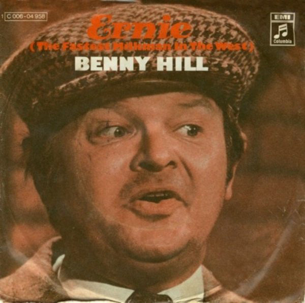 Benny Hill : Ernie (The Fastest Milkman In The West) (7", Single)