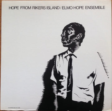 Elmo Hope Ensemble : Hope From Rikers Island (LP, Album, RE)