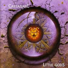 Castanarc : Little Gods (CDr, Album)