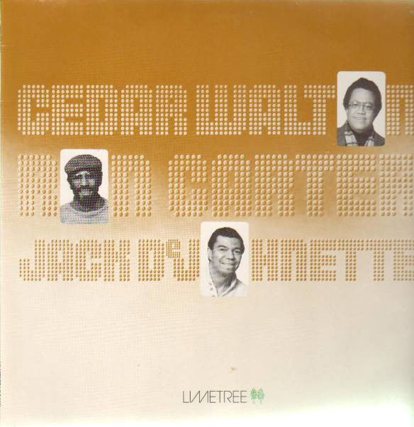 Cedar Walton, Ron Carter, Jack DeJohnette :  Cedar Walton / Ron Carter / Jack DeJohnette (LP, Album, RE)