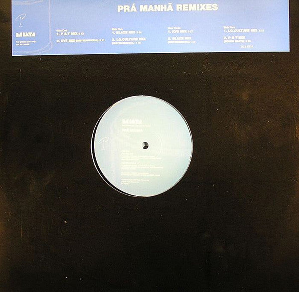 Da Lata : Prá Manhã (Remixes) (2x12", Promo)