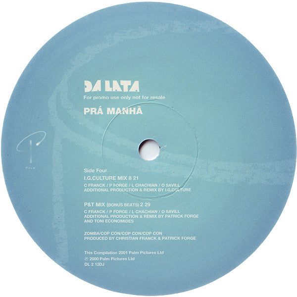 Da Lata : Prá Manhã (Remixes) (2x12", Promo)